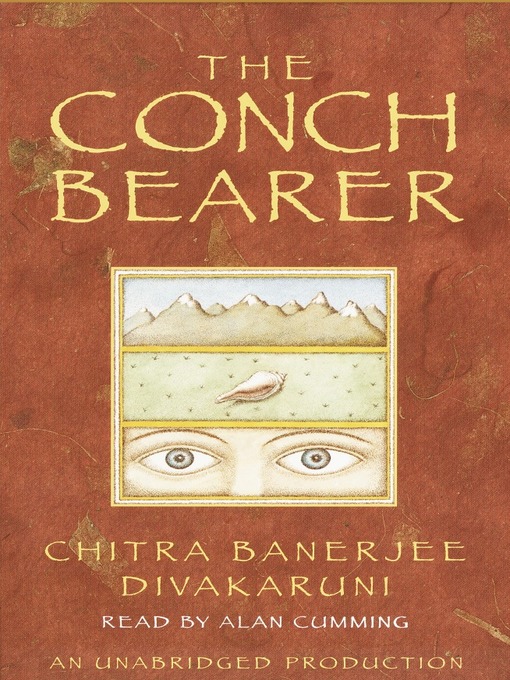 Title details for The Conch Bearer by Chitra Banerjee Divakaruni - Available